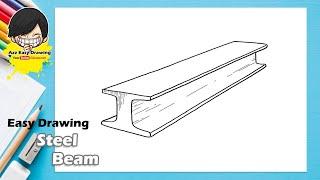 Easy Drawing Steel Beam