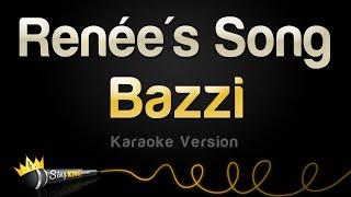 Bazzi - Renée's Song (Karaoke Version)