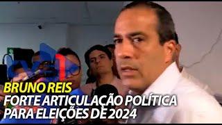 Bruno Reis destaca forte articulação política para eleições de 2024 em Salvador