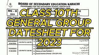 MATRIC DATESHEET FOR |GENERAL GROUP| BOARD OF SECONDARY EDUCATION KARACHI 2023