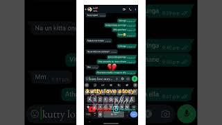 ex love chat /breakup story/love failure  /kutty love story love chat/ sad full moment /sad life