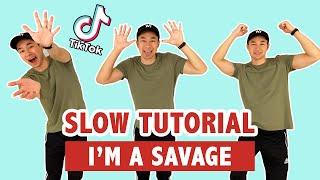 SAVAGE TUTORIAL (SLOW) | TIK TOK DANCE