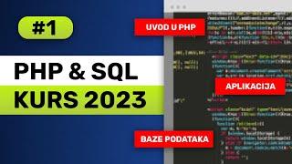 PHP & SQL Kurs #1 - Zašto PHP / Plate / Uvod i osnove / Projekat: Gym Management System