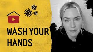 Help Kate Winslet Stop the Spread of COVID-19 & Wash Your Hands | #Stayhome & Control the Contagion