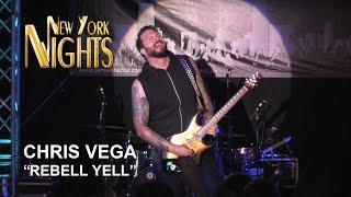 "Rebell yell" by Chris Vega @ New York Nights (16.07.2014) [HD]