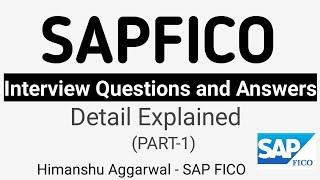 SAP FICO Interview Question Answers | Most asked SAPFICO Interview Questions and Answers
