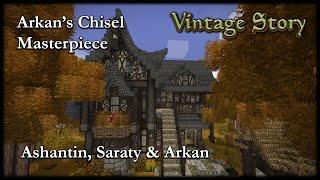 Vintage Story Best Builds E1 Arkan's Gorgeous Chisel Work Masterpiece (video in English & Russian)