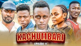 KACHUMBARI | EPISODE 11 [Final]