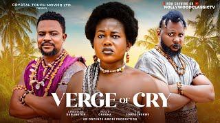 VERGE OF CRY - CHIBUIKE DARLINGTON | PEACE ONUOHA | SOMTO ILO | FRANCA CHIKEZIE NEW NOLLYWOOD MOVI