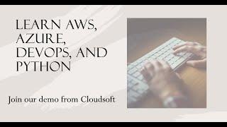 AWS ,Azure ,Linux , Python , Devops  Demo By Cloudsoft Solutions for more details call 9666019191