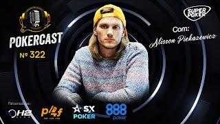 Pokercast - Episódio - 322 - Alisson Piekazewicz - Parte 1