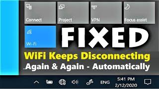 WiFi Keeps Disconnecting Windows 10 | WiFi Disconnects Automatically Windows 10 [ 100% Working ]