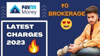 Paytm money charges 2023 | Paytm money brokerage charges | Paytm money