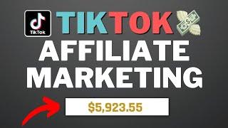 How To Do Affiliate Marketing On TikTok (Step By Step For Beginners)