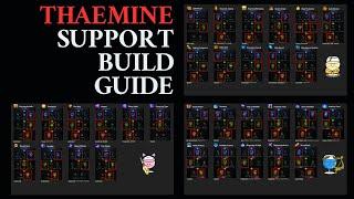 You Will Not Like This Thaemine Support Build Guide