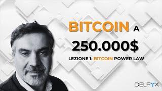 LEZIONE 1: Bitcoin Power Law con Giovanni Santostasi
