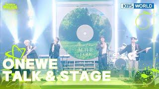 [ENG/IND] ONEWE TALK & STAGE (The Seasons) | KBS WORLD TV 240705