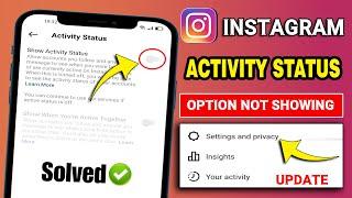 how to turn off active status on instagram 2024 || instagram show activity status option not showing