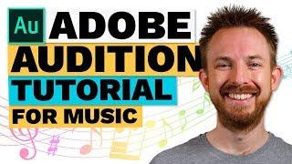 How to Use Adobe Audition for Music