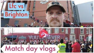 Anfield Liverpool match day vlog Liverpool vs Brighton 2-1 win for Liverpool interact with fans