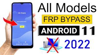 ANDROID 11 FRP BYPASS 2022 | All Model Phones (Without PC)