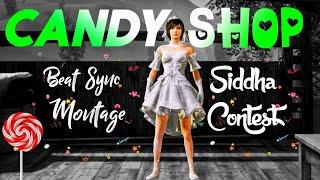 CANDY SHOP  BEATSYNC MONTAGE | SIDDHA GAMING CONTEST | #siddhacontest@SiddhaGaming