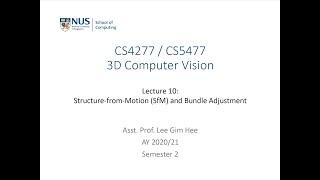 3D Computer Vision | Lecture 10 (Part 2): Structure-from-Motion (SfM) and bundle adjustment