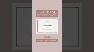 Bioproten Hairplex Kit | How to use as a Stand - Alone Treatment