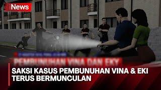 ANEH! Saksi Kasus Pembunuhan Vina dan Eki Terus Bermunculan - iNews Malam 14/06