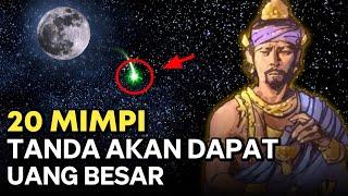 20 MIMPI TANDA AKAN DAPAT REZEKI BESAR !! Menurut Kitab Primbon Jawa