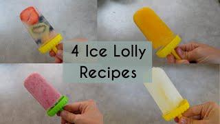 4 DELICIOUS ICE LOLLY RECIPES | Kerry Whelpdale