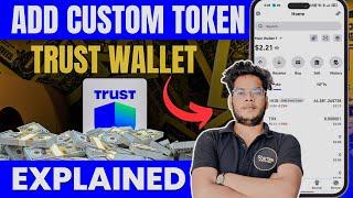 How To Add Custom Token In Trust WalletStep By Step Guide