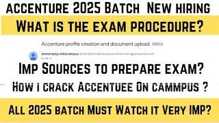 Accenture 2025 Exam Process|On campus Exam Process| How To crack Accenture exam| exam time lines