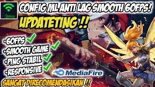 New!! Config ML Anti Lag 60fps Speed Game + Ping Stabil |Mobile Legends Bang Bang