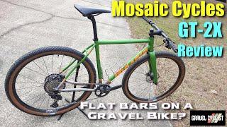 Mosaic Cycles GT-2X Review: Flat Bars on a Gravel Bike?