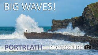 BIG WAVES! Portreath  - Cornwall Photo Guide