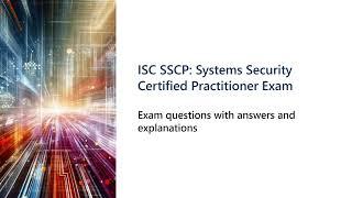 ISC SSCP Systems Security Certified Practitioner Exam