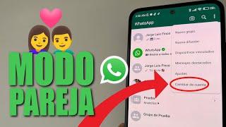 Cómo activar el modo pareja en WhatsApp
