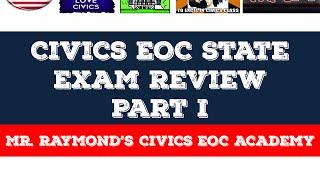 Civics EOC State Exam Review Part I & Florida Civic Literacy Exam