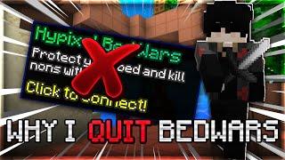 Why I Quit Bedwars. | Hypixel Bedwars Commentary
