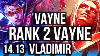 VAYNE vs VLADIMIR (MID) | Rank 2 Vayne, 15/3/18, 48k DMG, Legendary, Rank 25 | TR Challenger | 14.13