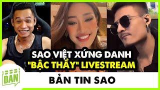 SAO VIỆT XỨNG DANH "BẬC THẦY" LIVESTREAM: KHÁNH VÂN NGỒI ĂN CŨNG HOT | Điện Ảnh Net