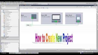 TIA Portal: How to CREATE NEW PROJECT [S7-1200 PLC, TP2200  &  KTP600 HMI Panel]