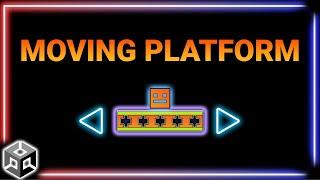 MOVING PLATFORM  2D | How to make moving platform in Unity ?