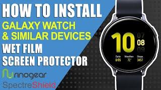 How To: Perfect Wet Install Samsung Galaxy Watch Active 2 Screen Protector RinoGear