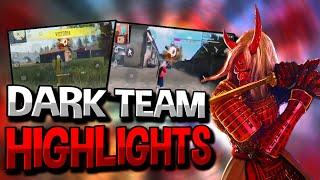 HIGHLIGHTS DARK TEAM