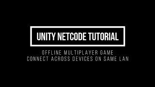 Connect Across Devices on same LAN | Unity Netcode - Quick Tutorial