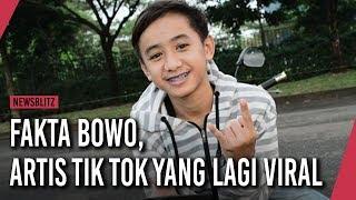 Fakta Bowo Artis Tik Tok Yang Lagi Viral