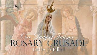 Friday, 14th March 2025 - Our Lady of Fatima Rosary Crusade