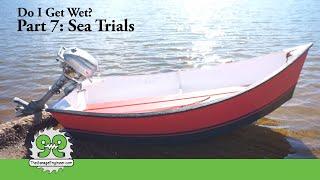 Part 7: Sea Trials. Boat launch and 3HP Motor Testing - The Garage Engineer